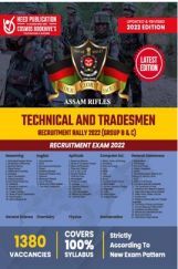 Assam Rifles - Technical and Tradesmen (Group B & Group C) Exam Assam Rifles - Technical and Tradesmen (Group B & Group C) Exam